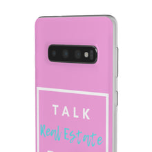 Load image into Gallery viewer, &quot;Talk Real Estate to Me&quot; [PINK] Flexi Case
