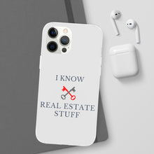 Load image into Gallery viewer, &quot;I Know Real Estate Stuff&quot; [WHITE] Flexi Case
