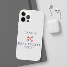 Load image into Gallery viewer, &quot;I Know Real Estate Stuff&quot; [WHITE] Flexi Case
