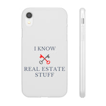 Load image into Gallery viewer, &quot;I Know Real Estate Stuff&quot; [WHITE] Flexi Case
