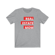 Load image into Gallery viewer, &quot;Real Estate Mom&quot; Unisex Jersey Short Sleeve Tee

