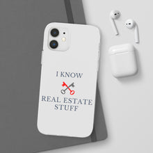 Load image into Gallery viewer, &quot;I Know Real Estate Stuff&quot; [WHITE] Flexi Case
