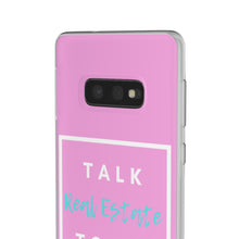 Load image into Gallery viewer, &quot;Talk Real Estate to Me&quot; [PINK] Flexi Case
