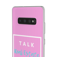 Load image into Gallery viewer, &quot;Talk Real Estate to Me&quot; [PINK] Flexi Case
