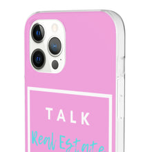 Load image into Gallery viewer, &quot;Talk Real Estate to Me&quot; [PINK] Flexi Case
