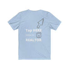 Load image into Gallery viewer, &quot;Speak to a Realtor&quot; Unisex Jersey Short Sleeve Tee
