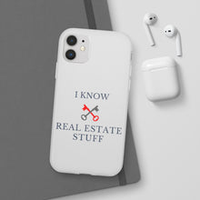 Load image into Gallery viewer, &quot;I Know Real Estate Stuff&quot; [WHITE] Flexi Case
