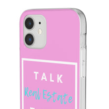 Load image into Gallery viewer, &quot;Talk Real Estate to Me&quot; [PINK] Flexi Case
