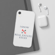 Load image into Gallery viewer, &quot;I Know Real Estate Stuff&quot; [WHITE] Flexi Case
