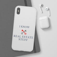 Load image into Gallery viewer, &quot;I Know Real Estate Stuff&quot; [WHITE] Flexi Case
